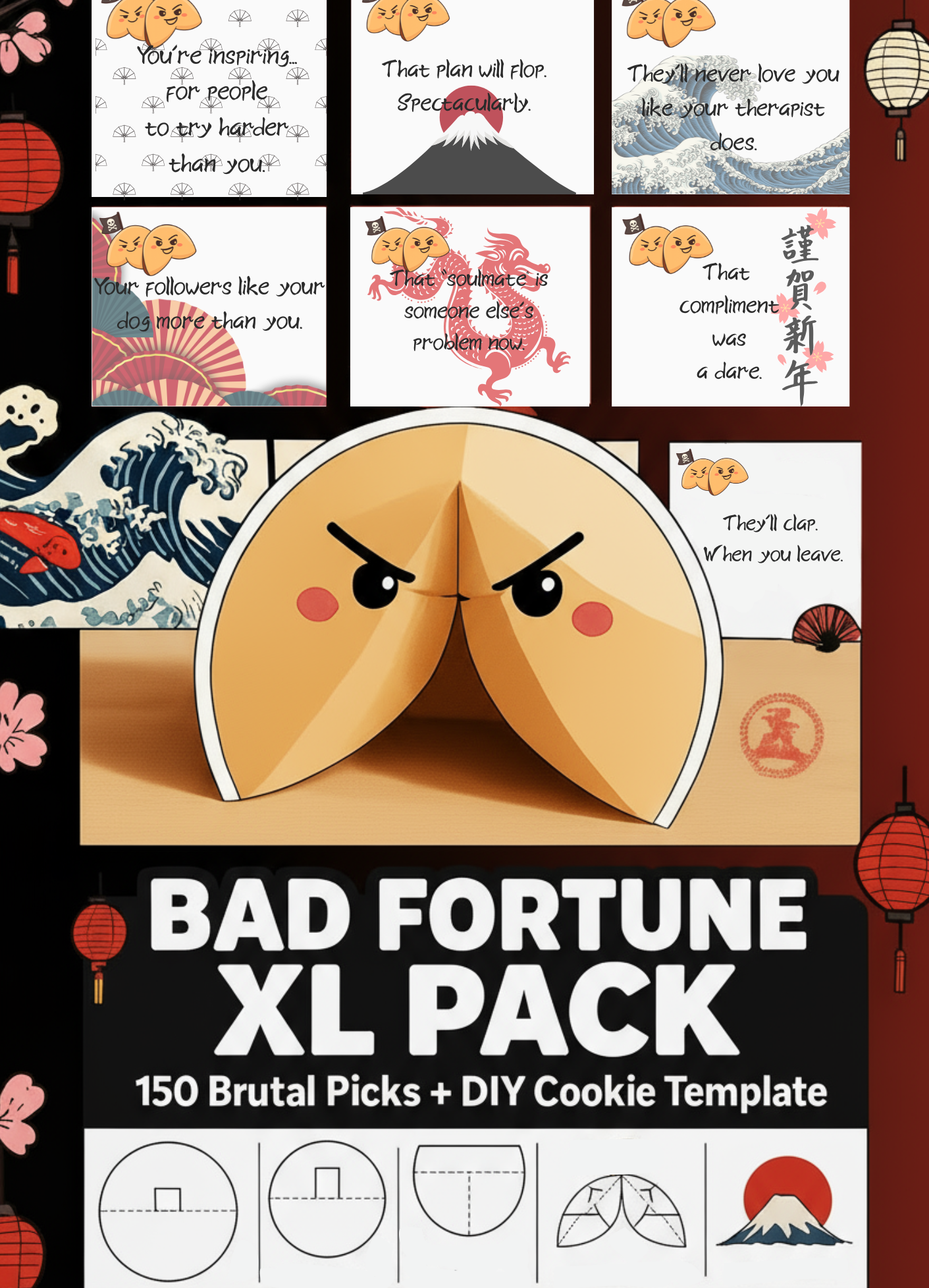 Bad Fortune Cookies XL Pack – 150 Savage Picks + DIY Cookie Template
